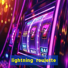 lightning roulette como jogar